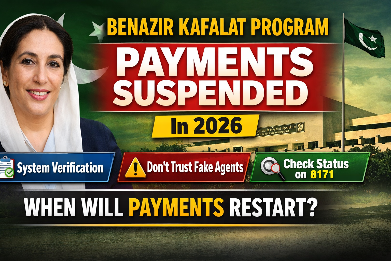 Benazir Kafalat Program payment suspension 2026