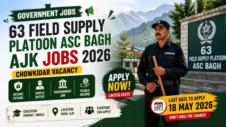 63 Field Supply Platoon ASC Bagh AJK Jobs 2026: Complete Guide