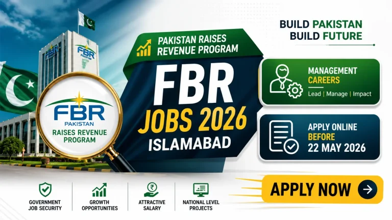 Pakistan FBR Revenue Program Careers 2026: Eligibility, Posts & Apply Method